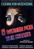 FIVE WOMEN FOR THE KILLER (1974) Lurid Sex Thriller