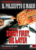 SHOOT FIRST...DIE LATER (1974) Fernando Di Leo