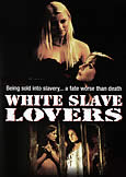WHITE SLAVE LOVERS (2005) Lloyd A Simandl
