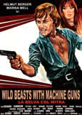 WILD BEASTS WITH MACHINE GUNS (\'77) Richard Harrison/Marisa Mell