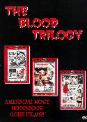 BLOOD TRILOGY: BLOOD FEAST, 2001 MANIACS and COLOR ME BLOOD RED