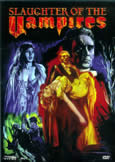 SLAUGHTER OF THE VAMPIRES (1962)