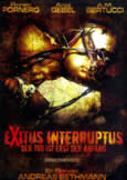 EXITUS INTERRUPTUS (2006) (X) Sexual Violence