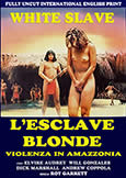 WHITE SLAVE [L\'Esclave Blonde] (1985) Mario Gariazzo directs