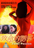 Fatal Passion (1990) David Ho Category III Actioner