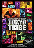 Tokyo Tribe (2014) Sion Sono\'s Battle Rap Musical!
