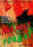Assault in the Forest (2013)