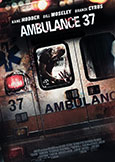 (569) AMBULANCE 37 (2014) Kane Hodder & Bill Moseley
