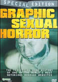 GRAPHIC SEXUAL HORROR (2009) (X)