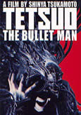 Tetsuo: Bullet Man (2010)