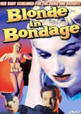 BLONDE IN BONDAGE (1957)