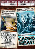 JACKSON COUNTY JAIL plus CAGED HEAT! (Double Feature)