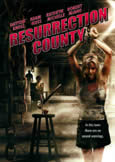 RESURRECTION COUNTY (2011) "Best Horror Film" at Shriekfest