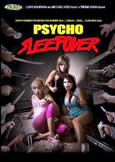 PSYCHO SLEEPOVER (2010)