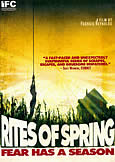 RITES OF SPRING (2011) Out-of-Control Cult Film