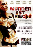 MURDER SET PIECES (2009) 2 DVDS: Two Versions (Uncut)
