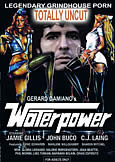 WATER POWER (1976) (XXX) \"Lost\" Fully Uncut Print 84 minutes