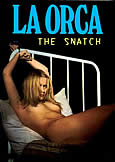 SNATCH (La Orca) (1976) Fully Uncut English Version
