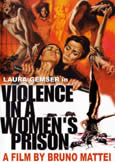 VIOLENCE IN WOMEN\'S PRISON (1980) Bruno Mattei/Laura Gemser