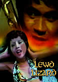 Lewd Lizard (aka Chong) (1979) trashiest of them all!