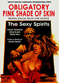 OBLIGATORY PINK SHADE OF SKIN Erika Blanc/Farley Granger