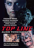 TOP LINE (1989) Franco Nero's Alien Terminator