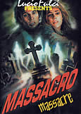 MASSACRE (1989) Lucio Fulci & Andrea Bianchi