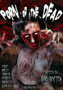 PORN OF THE DEAD (2005) XXX