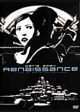 RENAISSANCE: PARIS 2054 (2008) Beyond Animation
