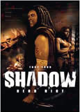 SHADOW: DEAD RIOT (2007) Unrated Version (2 DVDs)