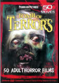 TOMB OF TERRORS (X) 50 Adult Horror Films