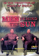 MEN BEHIND THE SUN (1990) aka MAN BEHIND THE SUN