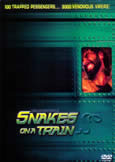 SNAKES ON A TRAIN (2007)