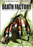 DEATH FACTORY BLOODLETTING (2008) unrated version