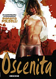 OSCENITA (1979) (XXX) Renato Polselli\'s Notorious Shocker