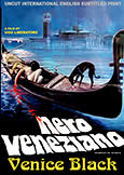 VENICE BLACK [Nero Veneziano] (1978) Damned in Venice