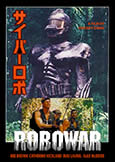 ROBOWAR (1988) Bruno Mattei with Reb Brown + Catherine Hickland