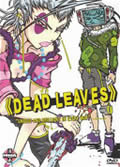 DEAD LEAVES (2004)