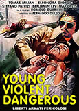 YOUNG VIOLENT DANGEROUS (1976) Romolo Guerrieri w/Tomas Milian