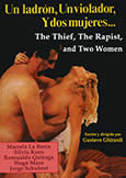 THIEF, THE RAPIST & TWO WOMEN (1991) Argentinean Roughie