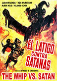THE WHIP VS SATAN (1979) Whip-Wielding Mexican Superhero