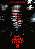 Evil Dead Trap 3: Broken Love Killer (1993) Toshiharu Ikeda