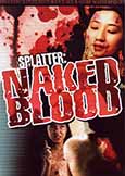 Splatter! Naked Blood (1996) (X) Hisayasu Sato