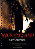 Monster [Yanggaw] (2008) Filipino horror