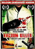 (542) VACUUM KILLER (2008) It Will Suck You Dead!