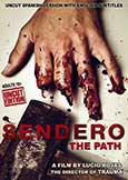 SENDERO [Path] (2015) directed by Lucio Rojas
