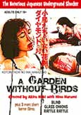 A Garden Without Birds (1993) Legendary Underground Trash X