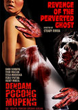 Revenge of the Perverted Ghost (2009) Indonesian Trashy Horror