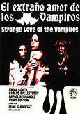 STRANGE LOVE OF THE VAMPIRES (1975) [Night of the Walking Dead]