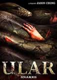 Ular [Snakes] (2013) The First Malaysian Monster Movie